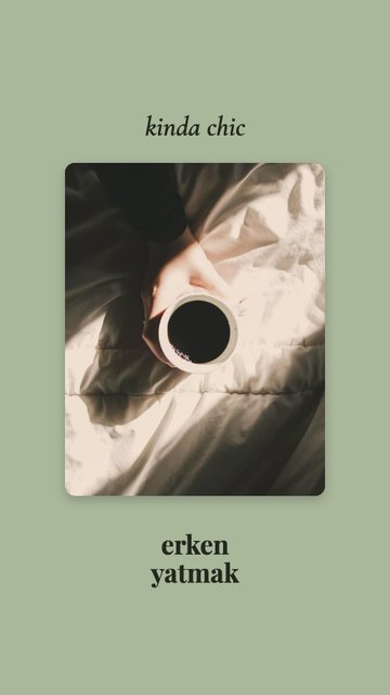Kinda Chic · Going to bed early – Plantillas de frases para historias de Instagram