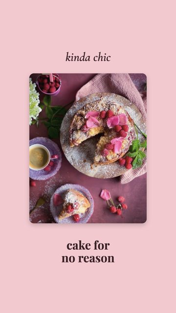 Kinda Chic · Cake for no reason – Sprüche: Instagram-Story-Vorlagen